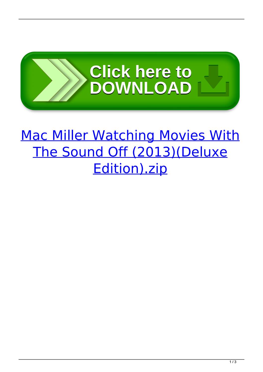 Watching Movies Mac Miller Download Zip